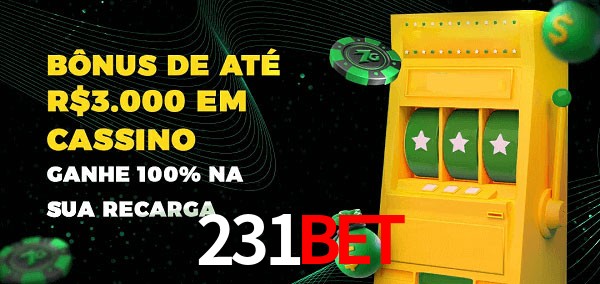 231bet melhor bônus de depósito